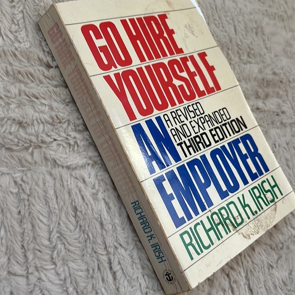 Go Hire Yourself an Employer paperback book
by Richard K. Irish - Picture 2 of 15